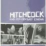 Hitchcock and Twentieth-Century Cinema