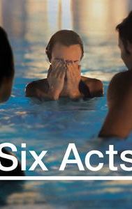Six Acts (film)