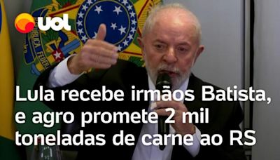 Lula diz que empresários do agronegócio vão doar 2 mil toneladas de carne para o Rio Grande do Sul