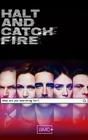 Halt and Catch Fire