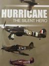 Hurricane: The Silent Hero