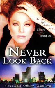 Never Look Back