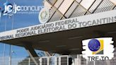 Concurso TRE TO: definidas áreas para novo edital