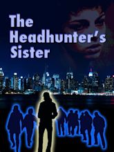 Prime Video: The Headhunter's Sister