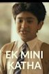 Ek Mini Katha