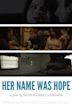 Her Name Was Hope