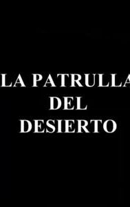 La patrulla del desierto