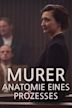 Murer: Anatomie eines Prozesses