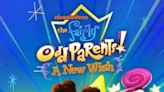 Will There Be a The Fairly OddParents: A New Wish Season 2 Release Date & Is It Coming Out?