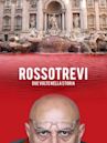 Rossotrevi: The Red Fountain