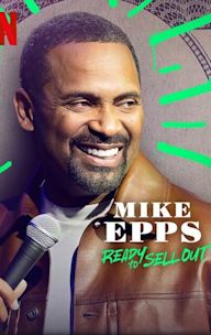 Mike Epps: Ready to Sell Out