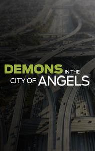 Demons in the City of Angels