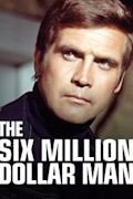 The Six Million Dollar Man