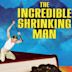 The Incredible Shrinking Man