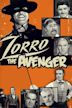 Zorro, the Avenger