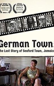 German Town: The Lost Story of Seaford Town Jamaica