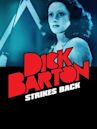 Dick Barton Strikes Back