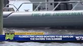 Florida FWC urges boaters to prioritize water safety this summer