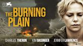 The Burning Plain Streaming: Watch & Stream Online via Peacock