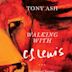 Walking with C.S. Lewis