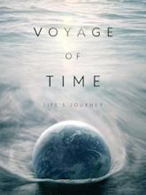 Voyage of Time - Il cammino della vita