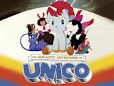 The Fantastic Adventures of Unico