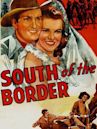 South of the Border (1939 film)