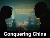 Conquering China