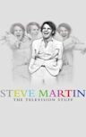 Steve Martin: A Wild and Crazy Guy