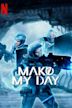 Make My Day (TV series)