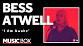 Bess Atwell performs new song ‘I Am Awake’ from Late Sleeper