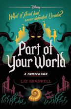 BOOK REVIEW: Return to the Sea in "Part of Your World: A Twisted Tale ...