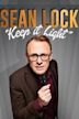 Sean Lock: Keep It Light