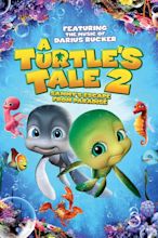 A Turtle's Tale 2: Sammy's Escape From Paradise ~ Dive into a Fun ...