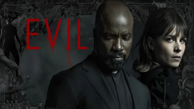 Evil Season 4 Episode 13 Release Date, Time & Where to Watch For Free