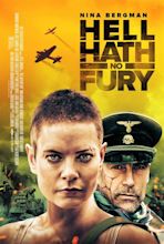 Hell Hath No Fury (2021) - FilmAffinity