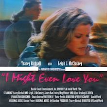 I Might Even Love You (1998)