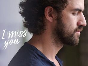 I Miss You (2019 film)