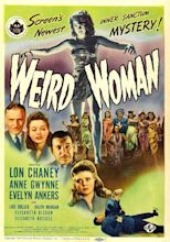 Weird Woman (1944). | Classic horror movies posters, Classic films ...