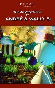 The Adventures of André and Wally B.