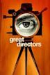 Great Directors