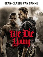 We Die Young (film)