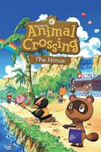 [Critique Film] – Animal Crossing, The Movie – DansTonCinéma