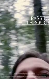 Passing Through | Drama