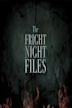 The Fright Night Files