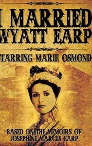 I Married Wyatt Earp