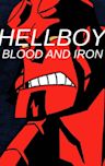 Hellboy: Blood and Iron