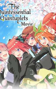 The Quintessential Quintuplets Movie