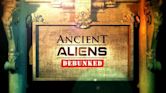 Ancient Aliens Debunked