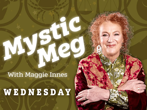 Horoscope today, July 17, 2024: Daily star sign guide from Mystic Meg